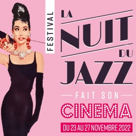 Nuit du Jazz - Concert - La NdJ fait son cinéma
